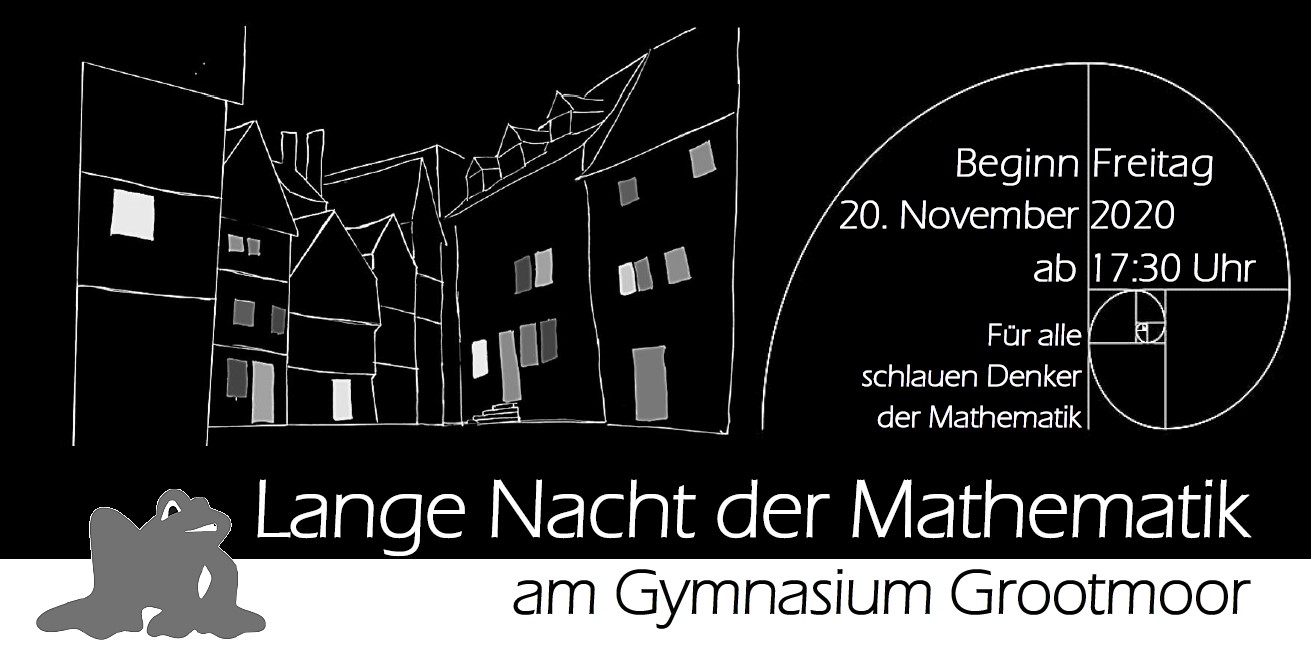 [UPDATE] Lange Nacht der Mathematik 50 Jahre Gymnasium Grootmoor